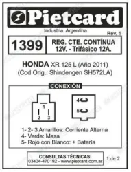 REGULADOR PIETCARD 1399  HONDA XR 125 C/C 12 VOLT. (TRIFÁSICO 12A.)