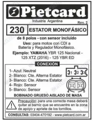 ESTATOR PIETCARD 230 YBR 125 NACIONAL CON ENCENDIDO A C.C. DE BATERÍA.